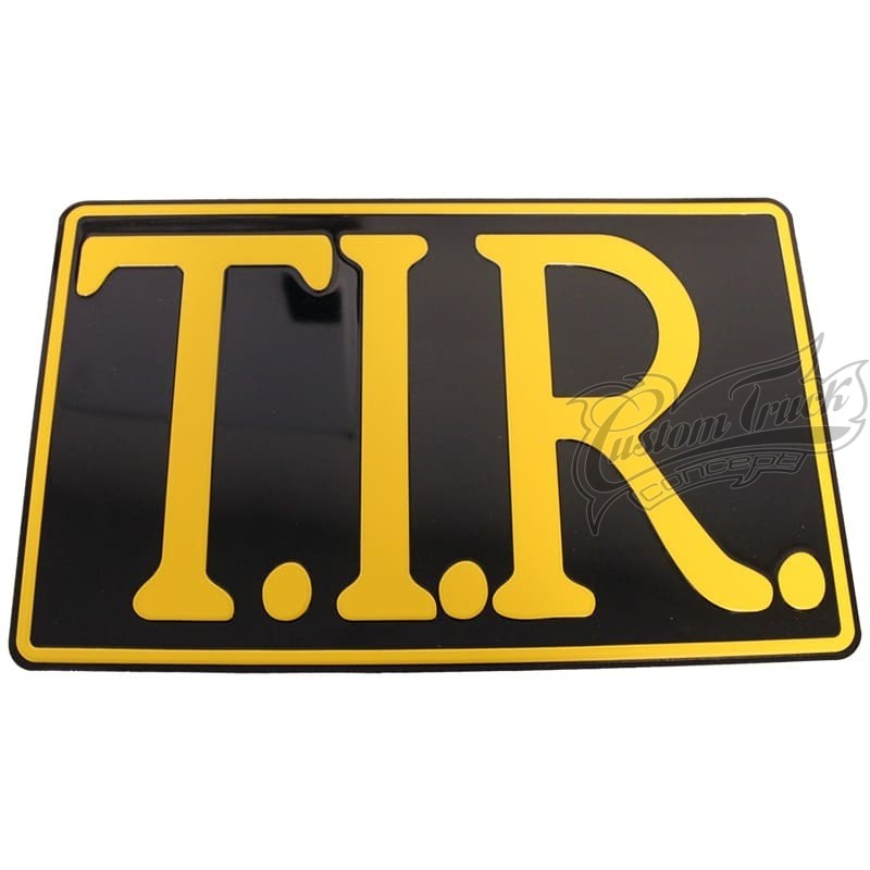Plaque de camion TIR Transit International Routier noire et marquage jaune 40 x 25cm