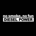 Sticker blanc No Smoke No Gun Diesel Power