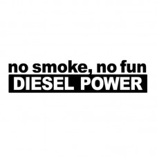 Sticker noir No Smoke No Gun Diesel Power