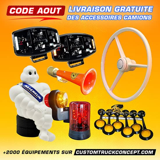 Livraison gratuite août chez Custom Truck Concept